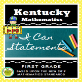 Mathematics First Grade "I Can" Statements for KY NEW Math