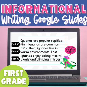 Preview of First Grade Informational Writing Google Slides