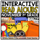 First Grade Interactive Read Aloud Lessons NOVEMBER Bundle
