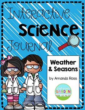 Preview of First Grade Interactive Science Journal: Weather and Seasons {Editable}