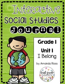 Preview of First Grade Interactive Social Studies Journal Unit 1: I Belong {Editable}