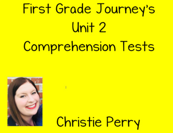 Preview of First Grade Journey's Unit 2 Comprehension Tests