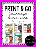 First Grade Journeys Print and Go Unit 4 Bundle
