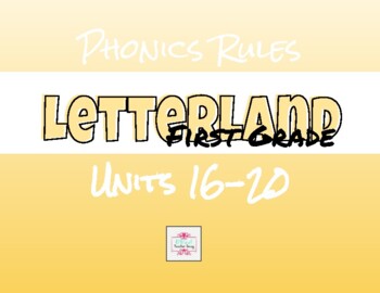 Preview of First Grade Letterland (aligned)-Phonics Rules Units 16-20
