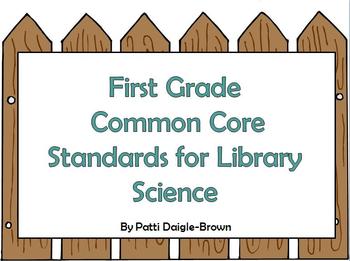 Preview of First Grade Library Science Common Core Standards with References