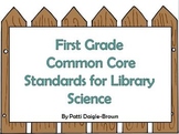 First Grade Library Science Common Core Standards with References