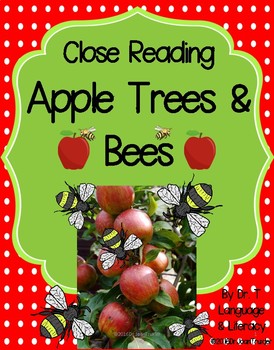 Preview of Close Reading: APPLE TREES AND BEES (Distance Learning)