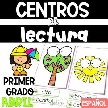 Preview of First Grade Literacy Centers Spanish April Centros de lectura primer grado Abril