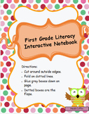 First Grade Literacy Interactive Notebook