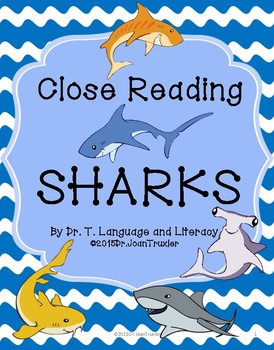 Preview of Close Reading: SHARKS! (Distance Learning)