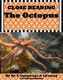 Close Reading: OCTOPUS (Distance Learning)