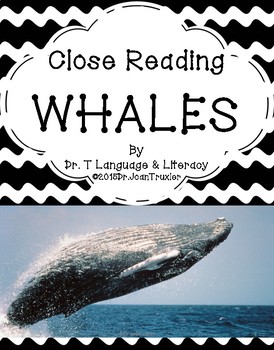 Preview of Close Reading: WHALES (Distance Learning)