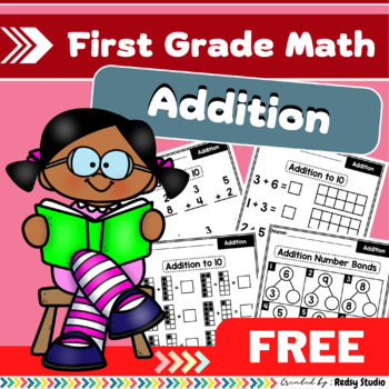 Preview of First Grade Math - Addition Worksheets, Addition to 10, Number Bonds