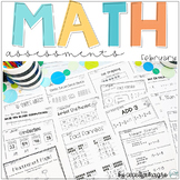 First Grade Math Assessments for February