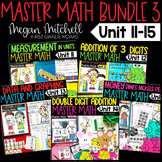 First Grade Math Curriculum Guided Master Math Bundle Units 11-15