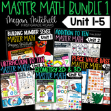 First Grade Math Curriculum Guided Master Math Bundle Units 1-5
