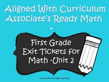 Preview of First Grade Math Exit Tickets (Aligned with Unit 2 of Ready Math)