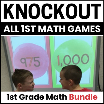 Preview of First Grade Math Games - First Grade Math Review - Knockout BUNDLE