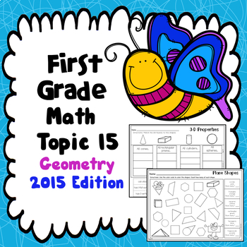 Preview of First Grade Math Topic 15: Geometry -  2015 Version