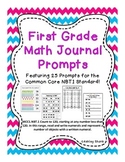 First Grade Math Journal Prompts: 25 Prompts for the Commo