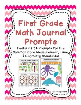 Preview of First Grade Math Journal Prompts: 34 Prompts for Measurement, Time, & Geometry