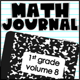 First Grade Math Journal Volume 8