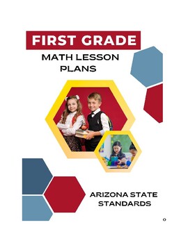 Preview of First Grade Math Lesson Plans - Arizona Standards