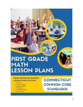Preview of First Grade Math Lesson Plans - Connecticut Common Core