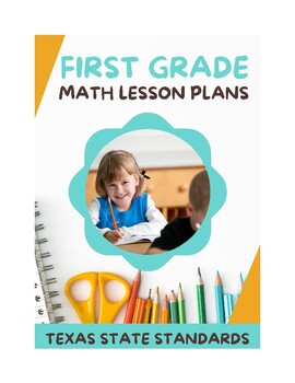 Preview of First Grade Math Lesson Plans - Texas Standard