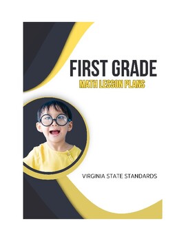 Preview of First Grade Math Lesson Plans - Virginia Standards