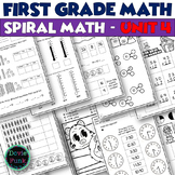First Grade Math Spiral Curriculum Worksheets - UNIT 4