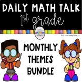 First Grade Math Talks Bundle - Monthly Themes Digital and