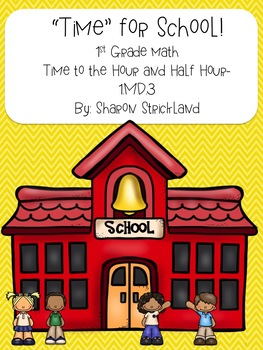 Preview of First Grade Math- Telling Time to the Hour and Half Hour- 1.MD.3