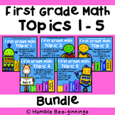 First Grade Math - Topics 1-5 Bundle