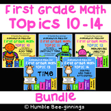 First Grade Math -  Topics 10 - 14 Bundle