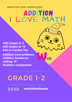 Preview of First Grade Math Unit 3 Addition to 10 learn easy practice more 2020 worksheet