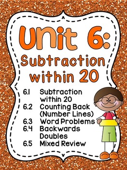Preview of First Grade Math Unit 6 Subtraction within 20 Games Worksheets Activities to 20