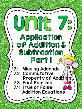 Preview of First Grade Math Unit 7: Missing Addends, Fact Families, True or False Equations