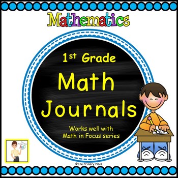 Preview of First Grade Math in Focus™ Math Journals All Year
