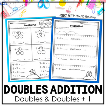Preview of Doubles and Near Doubles Math Worksheets | Doubles Facts and Doubles Plus 1