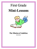 First Grade Mini-Lesson-Mission of Addition