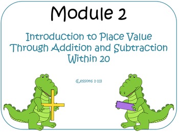Preview of First Grade Module 2 Lessons 1-11 (Compatible w/ Eureka Math)