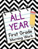 First Grade Morning Work ALL YEAR Bundle