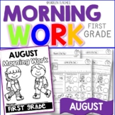 First Grade Morning Work-August