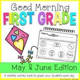 First Grade Morning Work {MAY AND JUNE}