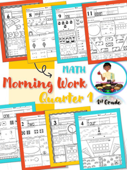 Preview of First Grade Morning Work | Math 1st Qtr (August, September, October)