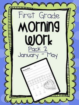 Preview of First Grade Morning Work Pack 2 (January-May)