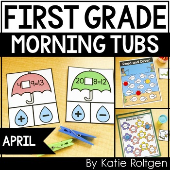 Preview of April Morning Tubs for First Grade