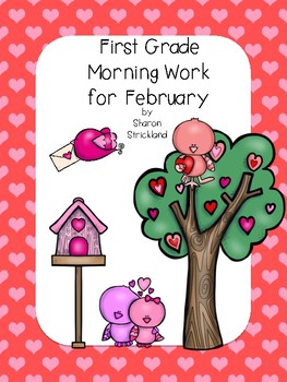 Preview of First Grade Morning Work for February