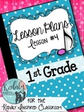 First Grade Music Lesson Plan {Day 4}